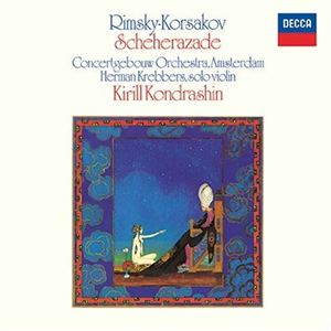 KIRILL KONDRASHIN / キリル・コンドラシン / リムスキー=コルサコフ: シェエラザード/チャイコフスキー: ピアノ協奏曲第1番