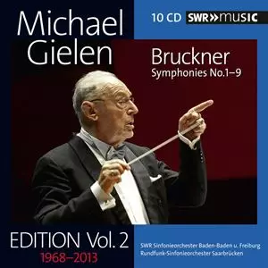 BRUCKNER: SYMPHONIES NOS. 1-9 MICHAEL GIELEN EDITION, VOL. 2