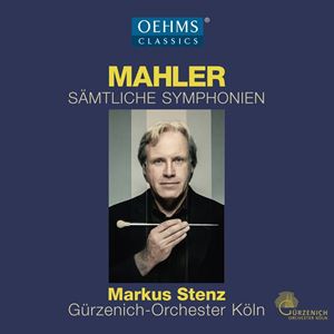 MARKUS STENZ / マルクス・シュテンツ / MAHLER: SAMTLICHE SYMPHONIEN