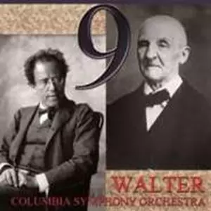 MAHLER: SYMPHONY NO.9; BRUCKNER: SYMPHONY NO.9/BRUNO WALTER
