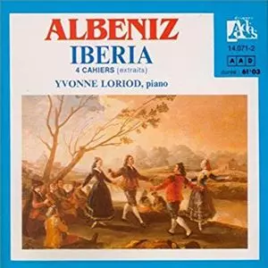 YVONNE LORIOD / イヴォンヌ・ロリオ / ALBENIZ: IBERIA 4 CAHIERS
