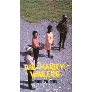 Bob Marley & The Wailers-Man To Man