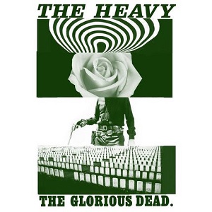 HEAVY / GLORIOUS DEAD