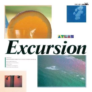 ATLAS / アトラス / EXCURSION
