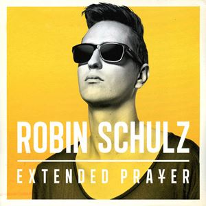 ROBIN SCHULZ / ロビン・シュルツ / EXTENDED PRAYER
