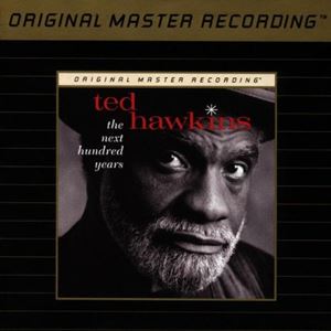 TED HAWKINS / テッド・ホーキンス / NEXT HUNDRED YEARS