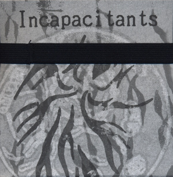 INCAPACITANTS / インキャパシタンツ / PARIAH TAPES