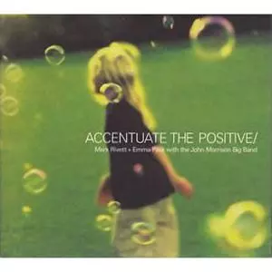 ACCENTUATE POSITIVE//MARK RIVETT + EMMA PASK|JAZZ|ディスクユニオン・オンラインショップ ...