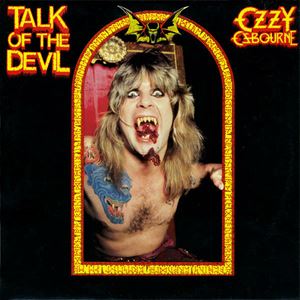 OZZY OSBOURNE / オジー・オズボーン / TALK OF THE DEVIL