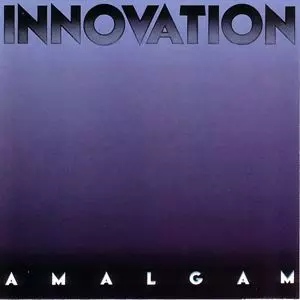 AMALGAM / INNOVATION