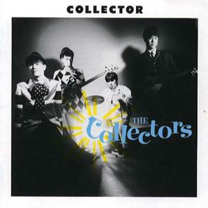 僕はコレクター/THE COLLECTORS/ザ・コレクターズ｜日本のロック｜ディスクユニオン・オンラインショップ｜diskunion.net