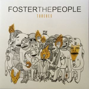 FOSTER THE PEOPLE / フォスター・ザ・ピープル / TORCHES