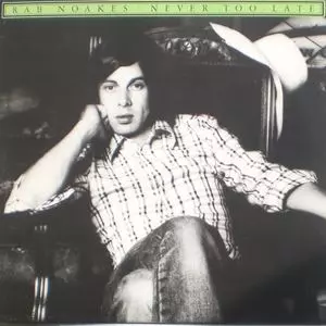 RAB NOAKES / ラブ・ノークス / NEVER TOO LATE