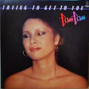 トライング・トゥ・ゲット/TAN TAN/タンタン（大空はるみ