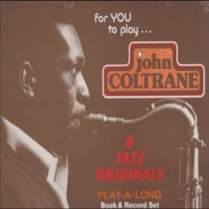 JAMEY AEBERSOLD / FOR YOU TO PLAY JOHN COLTRANE VOLUME 28