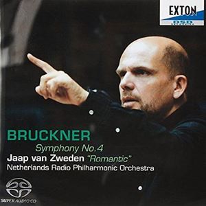 JAAP VAN ZWEDEN / ヤープ・ヴァン・ズヴェーデン / ブルックナー: 交響曲 第4番 「ロマンティック」 