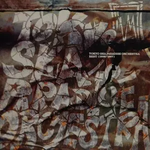 TOKYO SKA PARADISE ORCHESTRA / 東京スカパラダイスオーケストラ / ベスト(1989~1997)