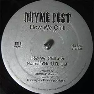 RHYMEFEST / ライムフェスト / HOW WE CHILL