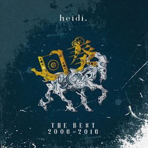 heidi. / 回奏-HEIDI. THE BEST 2006-2016-