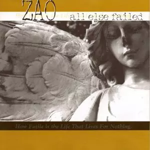 ZAO / ゼイオー / ALL ELSE FAILED