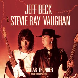 JEFF BECK / STEVIE RAY VAUGHAN / GUITAR THUNDER