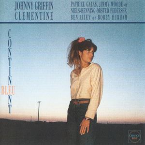JOHNNY GRIFFIN / ジョニー・グリフィン / CONTINENT BLEU