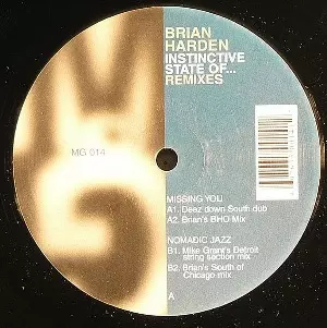 BRIAN HARDEN / INSTINCTIVE STATE OF REMIXES