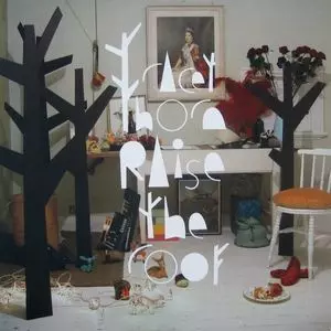 TRACEY THORN / トレイシー・ソーン / RAISE THE ROOF