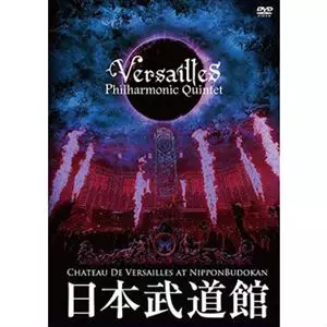 CHATEAU DE VERSAILLES AT NIPPONBUDOKAN/Versailles｜日本のロック