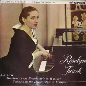 ROSALYN TURECK / ロザリン・テューレック / MUSIC BY J.S.BACH