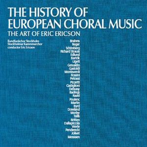 ERIC ERICSON / エリック・エリクソン / ヨーロッパの合唱音楽の歴史
