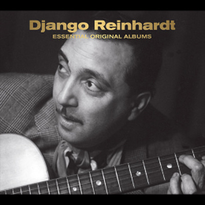 DJANGO REINHARDT / ジャンゴ・ラインハルト / Essential Original Albums(3CD)