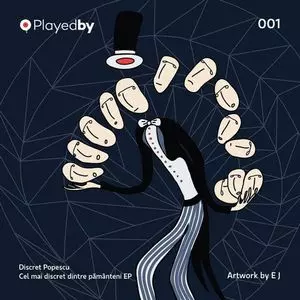 DISCRET POPESCU / CEL MAI DISCRET DINTRE PAMANTENI EP