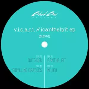 V.I.C.A.R.I. / ICANTHELPIT EP