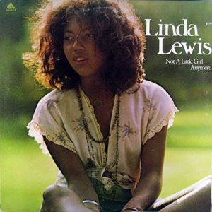 LINDA LEWIS / リンダ・ルイス / NOT A LITTLE GIRL ANYMORE