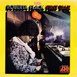 ROBERTA FLACK / ロバータ・フラック / FIRST TAKE