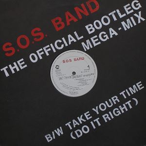 S.O.S. BAND / エスオーエス・バンド / OFFICIAL BOOTLEG MEGA-MIX