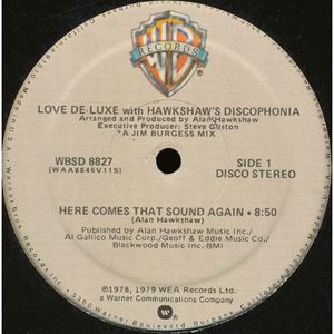 LOVE DE-LUXE / HERE COMES THAT SOUND AGAIN