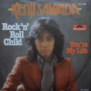 KENJI SAWADA / 沢田研二 / ROCK'N'ROLL CHILD
