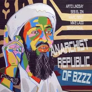 ANARCHIST REPUBLIC OF BZZZ / ANARCHIST REPUBLIC OF BZZZ