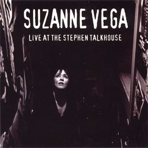 SUZANNE VEGA / スザンヌ・ヴェガ / LIVE AT THE STEPHEN TALKHOUSE