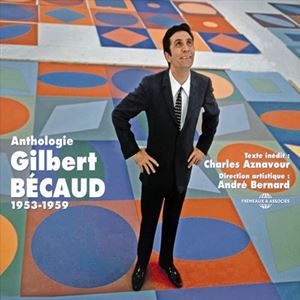 GILBERT BECAUD / ジルベール・ベコー / ANTHOLOGIE