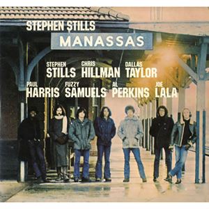 STEPHEN STILLS / スティーヴン・スティルス / MANASSAS