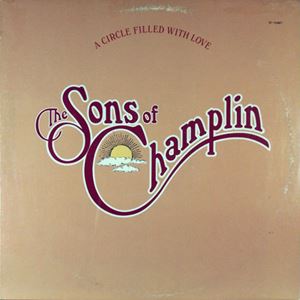 SONS OF CHAMPLIN / サンズ・オブ・チャンプリン / A CIRCLE FILLED WITH LOVE