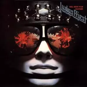 HELL BENT FOR LEATHER/JUDAS PRIEST/ジューダス・プリースト