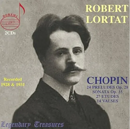 ROBERT LORTAT / ロベール・ロルタ / CHOPIN:24 PRELUDES / SONATA / 27 ETUDES / 14 VALSES