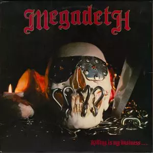 KILLING IS MY BUSINESS AND BUSINESS IS GOOD!/MEGADETH/メガデス