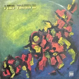 ZE BERTRAMI & PROJECTO 3 / ゼ・ベルトラミ / O TRIO