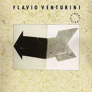 FLAVIO VENTURINI / フラヴィオ・ヴェントゥリーニ / CIDADE VELOZ