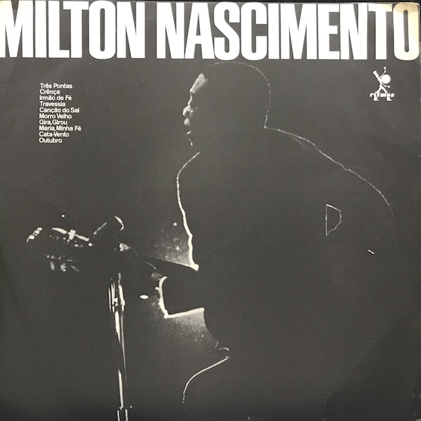 MILTON NASCIMENTO / ミルトン・ナシメント / MILTON NASCIMENTO